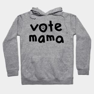 Vote Mama Kamala Harris Outline Hoodie